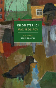 Title: Kilometer 101, Author: Maxim Osipov