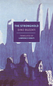 Title: The Stronghold, Author: Dino Buzzati