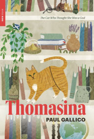 Title: Thomasina: The Cat Who Thought She Was a God, Author: Paul Gallico