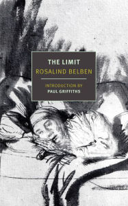 Title: The Limit, Author: Rosalind Belben