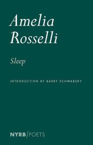 Title: Sleep, Author: Amelia Rosselli