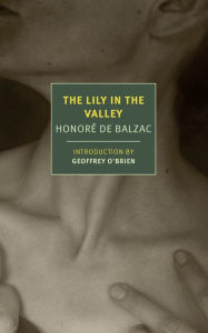 Title: The Lily in the Valley, Author: Honore de Balzac