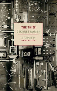 Title: The Thief, Author: Georges Darien
