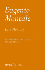 Title: Late Montale, Author: Eugenio Montale