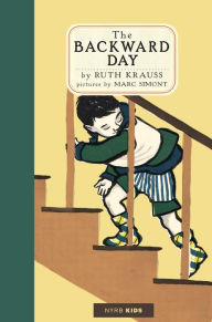 Title: The Backward Day, Author: Ruth Krauss