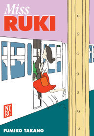 Books online downloads Miss Ruki in English 9781681379401 by Fumiko Takano, Alexa Frank 