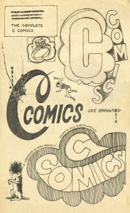 Title: The Complete C Comics, Author: Joe Brainard