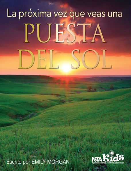 La próxima vez que veas una puesta del sol