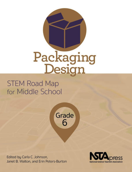 Packaging Design, Grade 6: STEM Road Map for Middle School