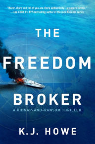 Title: The Freedom Broker: a heart-stopping, action-packed thriller, Author: Hobbies R Better Inc