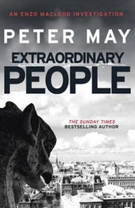 Title: Extraordinary People (Enzo Files Series #1), Author: Peter May