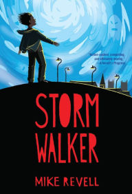 Title: Stormwalker, Author: Mike Revell