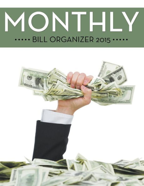 Monthly Bill Organizer 2015