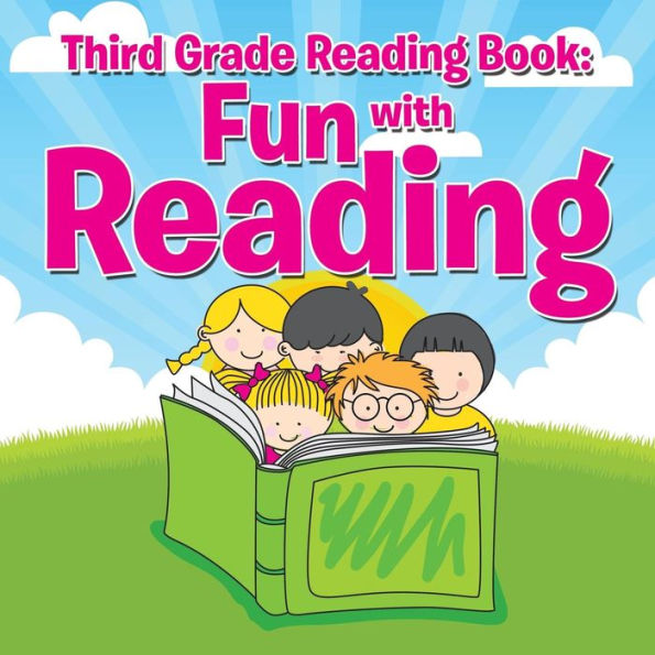 Third Grade Reading Book: Fun with Reading