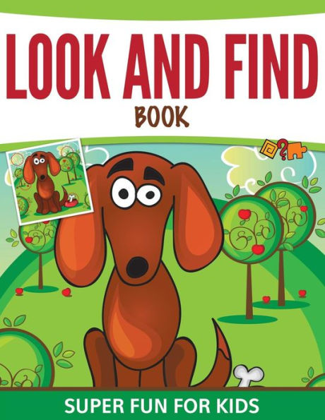 Look And Find Book: Super Fun For Kids