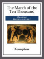 The March of the Ten Thousand