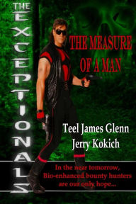 Title: The Exceptionals Book 1: Measure of a Man, Author: Jerry Kokick
