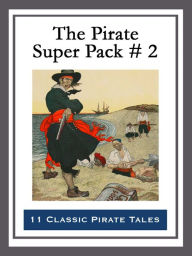 Title: The Pirate Super Pack # 2, Author: Richard Glasspoole