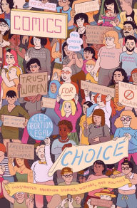 Title: Comics for Choice, Author: Hazel Newlevant