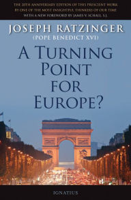 Title: A Turning Point For Europe?, Author: Joseph Ratzinger