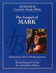 Title: The Gospel According to Mark, Author: Scott Hahn