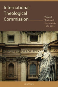 Title: International Theological Commission: Texts and Documents 1969-1985, Author: Michael Sharkey