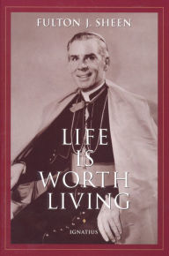 Title: Life is Worth Living, Author: Fulton J. Sheen