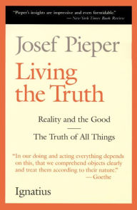 Title: Living the Truth, Author: Josef Pieper