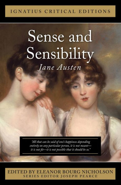 Sense and Sensibilty: Ignatius Critical Editions