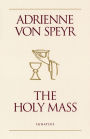 The Holy Mass