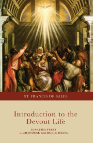 Title: Introduction to the Devout Life, Author: Saint Francis De Sales