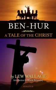 Title: Ben-Hur: A Tale of the Christ, Author: Lew Wallace