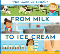 Download amazon ebooks to ipad From Milk to Ice Cream DJVU RTF (English literature)