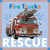 Title: Fire Trucks Rescue, Author: Rebecca Glaser