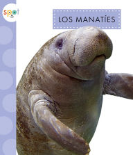 Title: Los manaties, Author: Mari Schuh