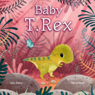 Google ebook free downloader Baby T. Rex  by Julie Abery, Gavin Scott, Julie Abery, Gavin Scott