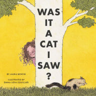 French ebooks download Was it a Cat I Saw? by Laura Bontje, EmmaLidia Squillari 9781681529042 (English literature)