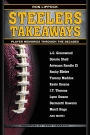 Steelers Takeaways: Players Memories Through the Decades