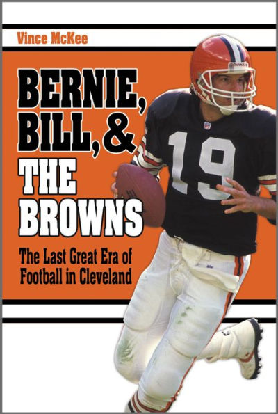 Bernie, Bill, and the Browns