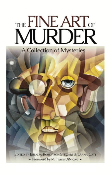 Fine Art of Murder : A Collection of Short Stories