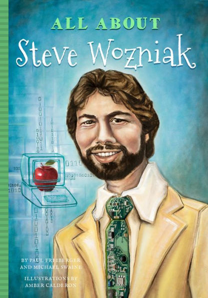 All About Steve Wozniak