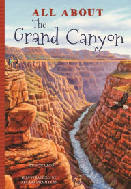 Title: All About the Grand Canyon, Author: Don  Lago