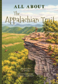 Title: All About the Appalachian Trail, Author: Adkins Leonard