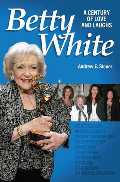Betty White: A Century of Love and Laughs