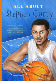 Title: All About Stephen Curry, Author: Anthony Curcio