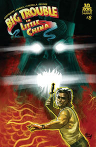 Title: Big Trouble in Little China #8, Author: Eric Powell