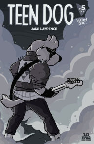 Title: Teen Dog #5, Author: Jake Lawrence