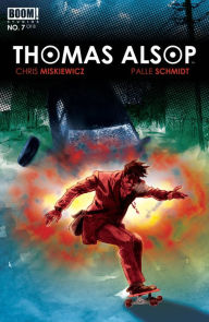 Title: Thomas Alsop #7, Author: Chris Miskiewicz