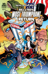 Title: Bill and Ted's Most Triumphant Return #1 (of 6), Author: Brian Lynch