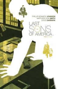 Title: Last Sons of America #2, Author: Phillip Kennedy Johnson